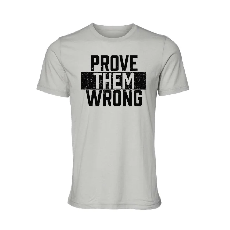 Logo T-Shirt-Prove Them Wrong T-Shirt