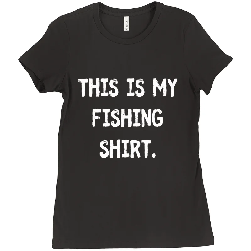 Skateboard T-Shirt-This Is My Fishing Shirt Women's T-Shirt